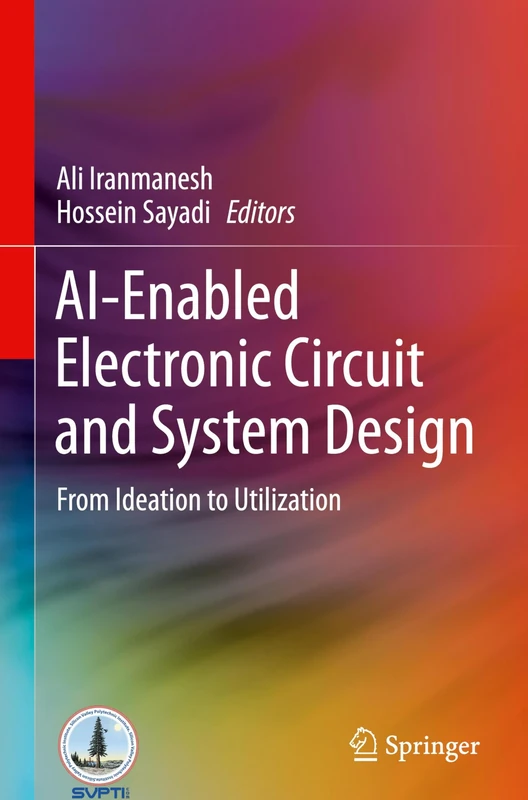 AI-Enabled Electronic Circuit and System Design: From Ideation to Utilization