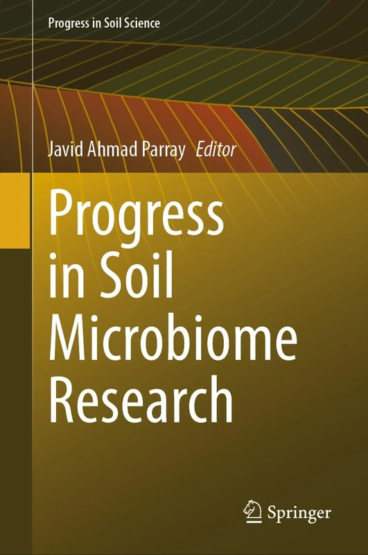 Progress in Soil Microbiome Research (Progress in Soil Science)