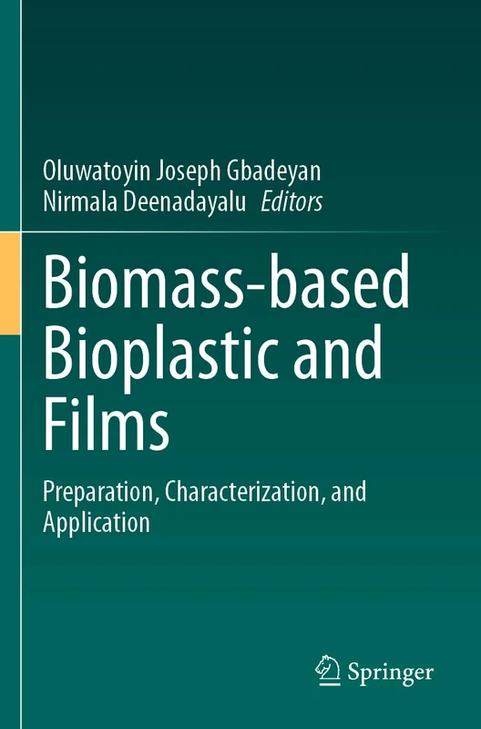 Biomass-based Bioplastic and Films: Preparation, Characterization, and Application