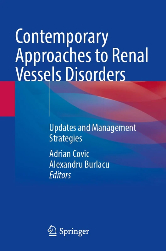 Contemporary Approaches to Renal Vessels Disorders: Updates and Management Strategies