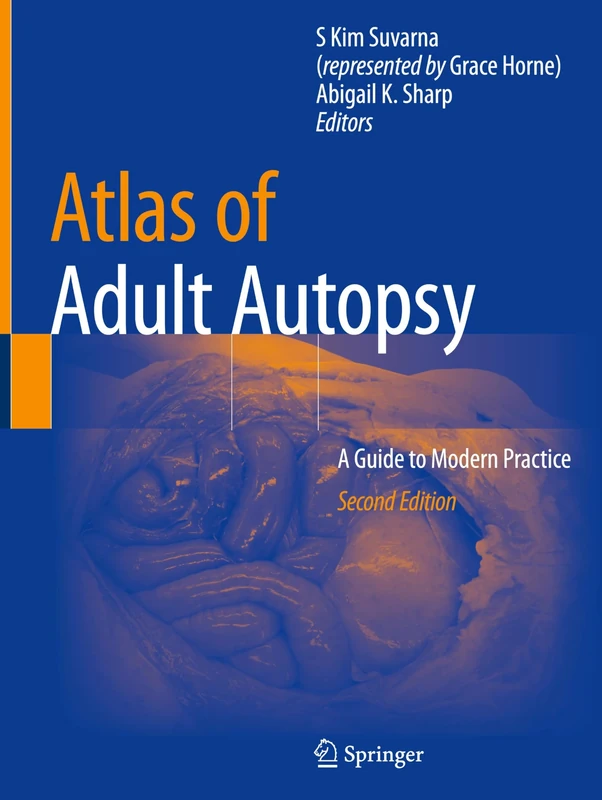 Atlas of Adult Autopsy: A Guide to Modern Practice