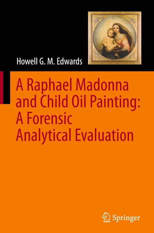 A Raphael Madonna and Child Oil Painting: A Forensic Analytical Evaluation - Image 1