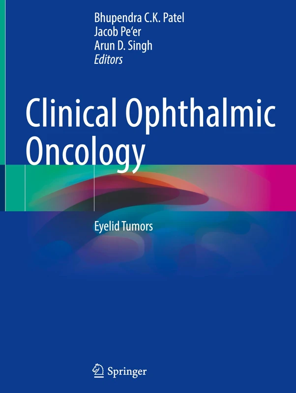 Clinical Ophthalmic Oncology: Eyelid Tumors