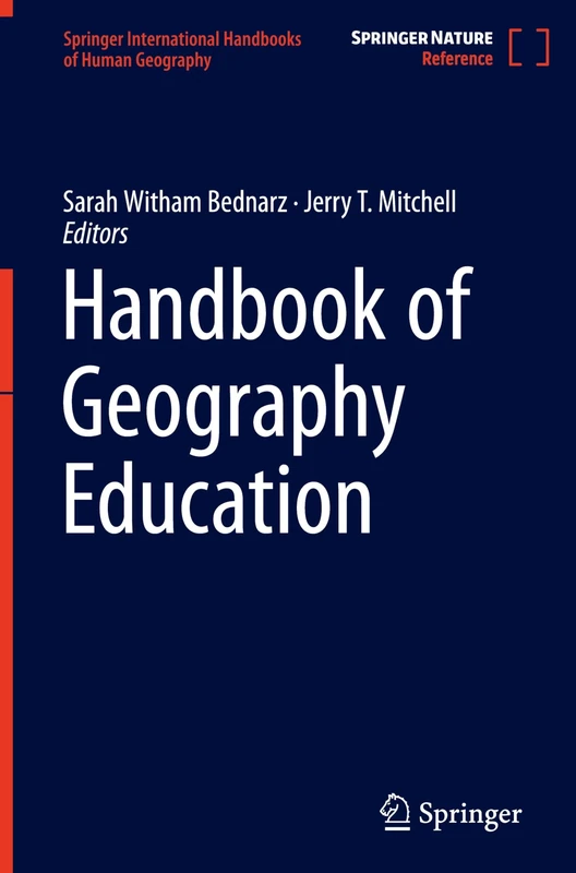 Handbook of Geography Education (Springer International Handbooks of Human Geography)