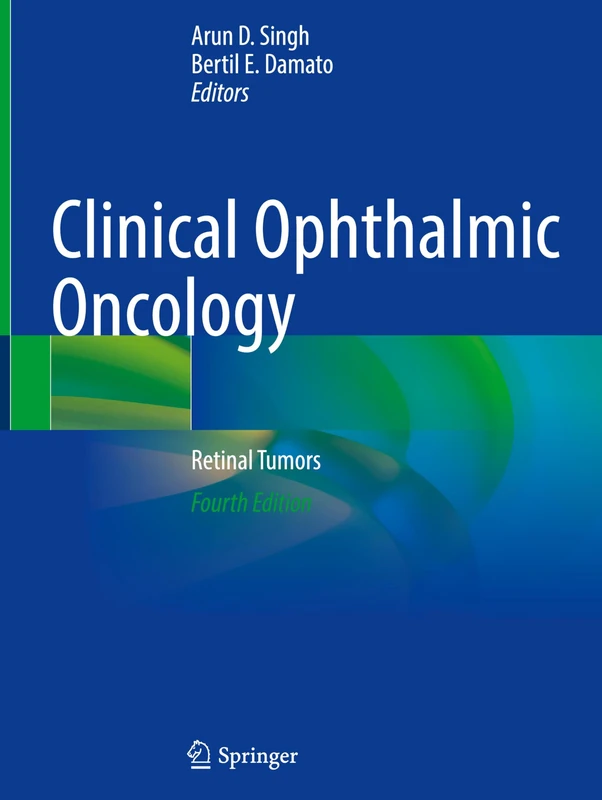 Springer Clinical Ophthalmic Oncology: Retinal Tumors Book