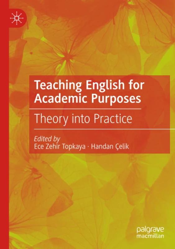 Teaching English for Academic Purposes: Theory into Practice