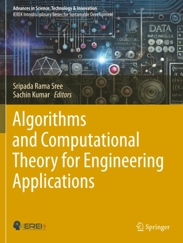 Algorithms and Computational Theory for Engineering Applications (Advances in Science, Technology & Innovation)