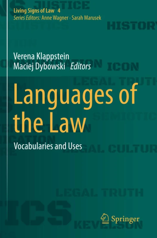 Languages of the Law: Vocabularies and Uses (Living Signs of Law)