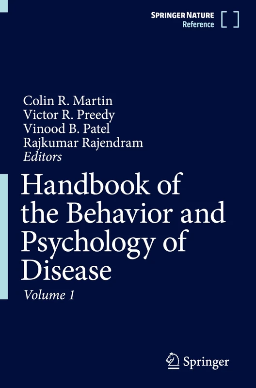 Handbook of the Behavior and Psychology of Disease
