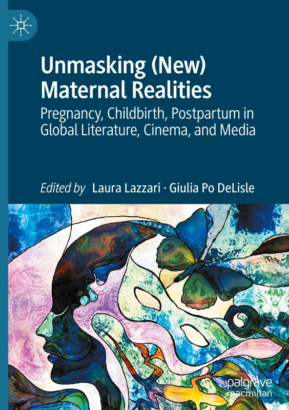 MACMILLAN Unmasking Maternal Realities - Academic Book