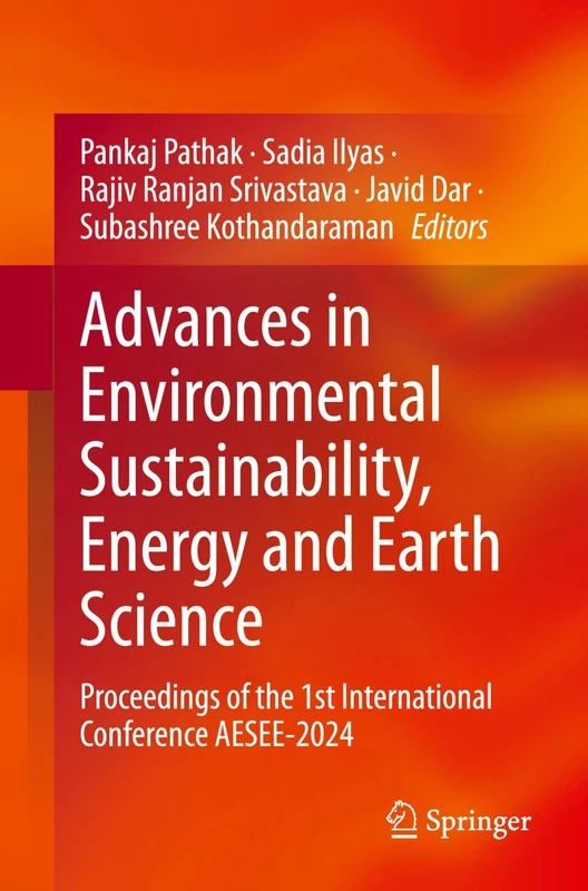 Advances in Environmental Sustainability, Energy and Earth Science: Proceedings of the 1st International Conference AESEE-2024