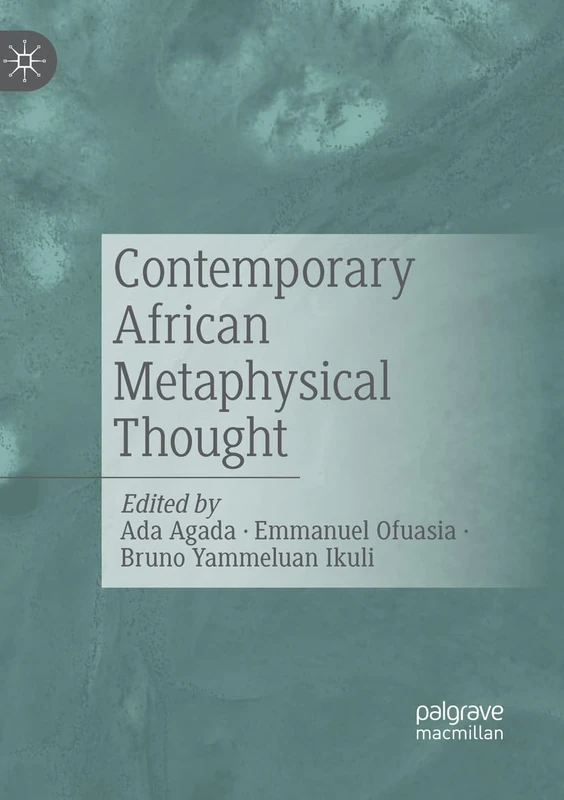 Contemporary African Metaphysical Thought