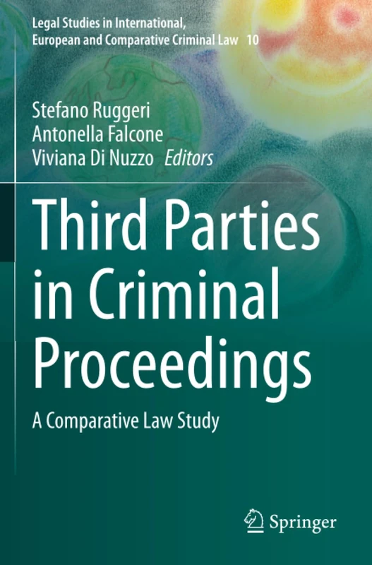 Third Parties in Criminal Proceedings - Springer Law Book