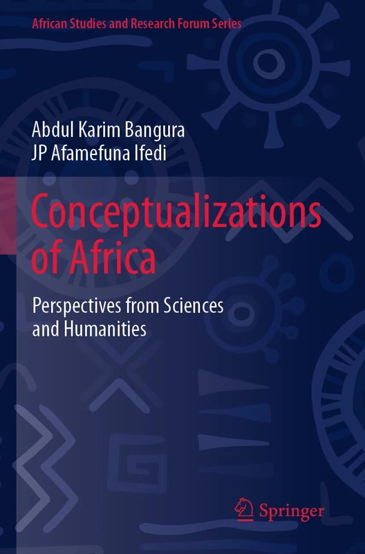 Conceptualizations of Africa: Perspectives from Sciences and Humanities (African Studies and Research Forum Series) - Image 1