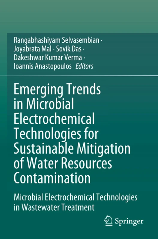 Emerging Trends in Microbial Electrochemical Technologies for Sustainable Mitigation of Water Resources Contamination: Microbial Electrochemical Technologies in Wastewater Treatment
