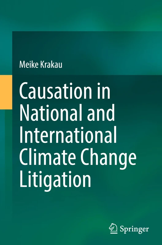 Springer - Causation in National and International Climate Change Litigation
