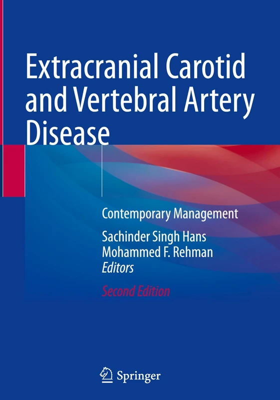 Extracranial Carotid and Vertebral Artery Disease: Contemporary Management