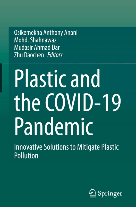 Springer - Plastic and the COVID-19 Pandemic Book