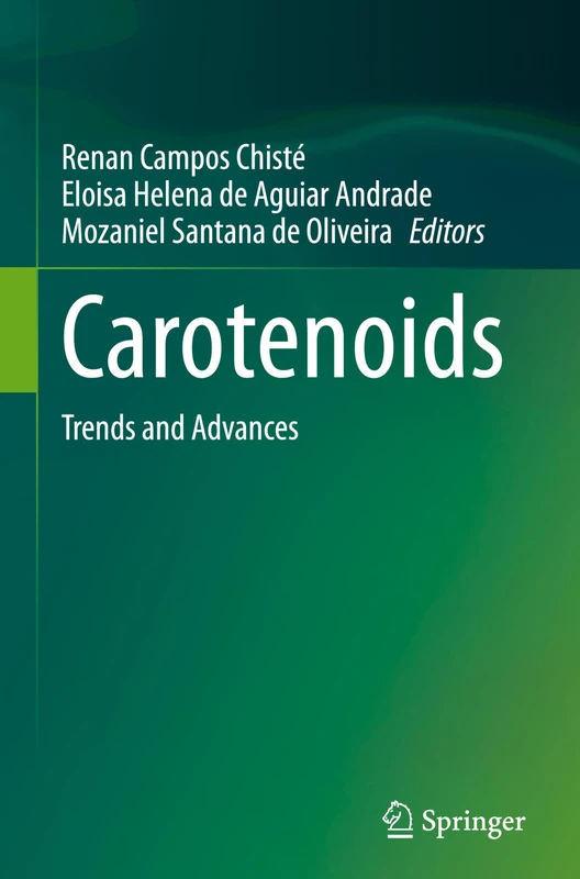Carotenoids: Trends and Advances