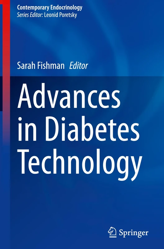 Advances in Diabetes Technology (Contemporary Endocrinology)