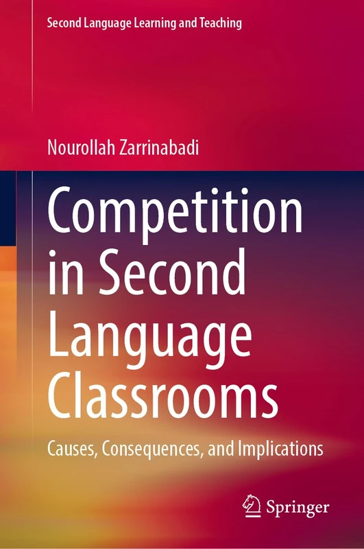 Springer - Competition in Second Language Classrooms Book