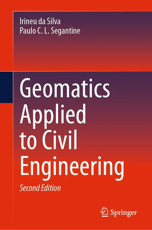Geomatics Applied to Civil Engineering: Teoria E Prática De Geomática