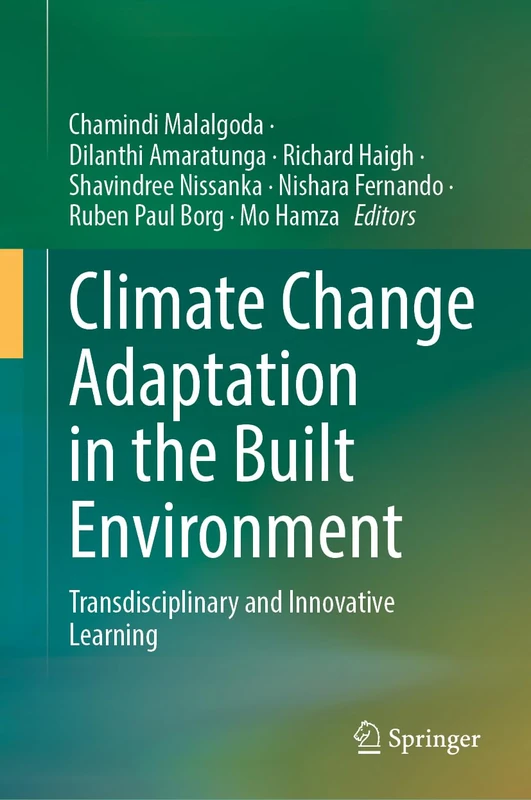 Climate Change Adaptation in the Built Environment: Transdisciplinary and Innovative Learning