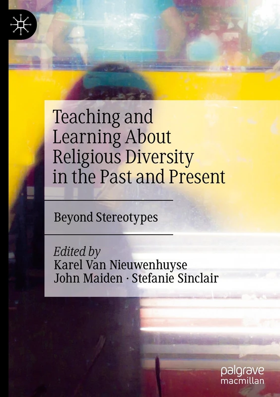 MACMILLAN Teaching and Learning About Religious Diversity