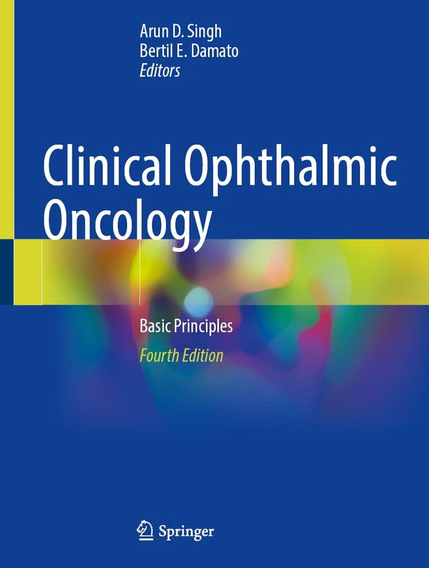 Springer Clinical Ophthalmic Oncology: Basic Principles Book