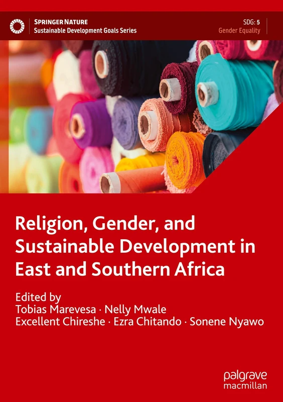 Religion, Gender, and Sustainable Development in East and Southern Africa