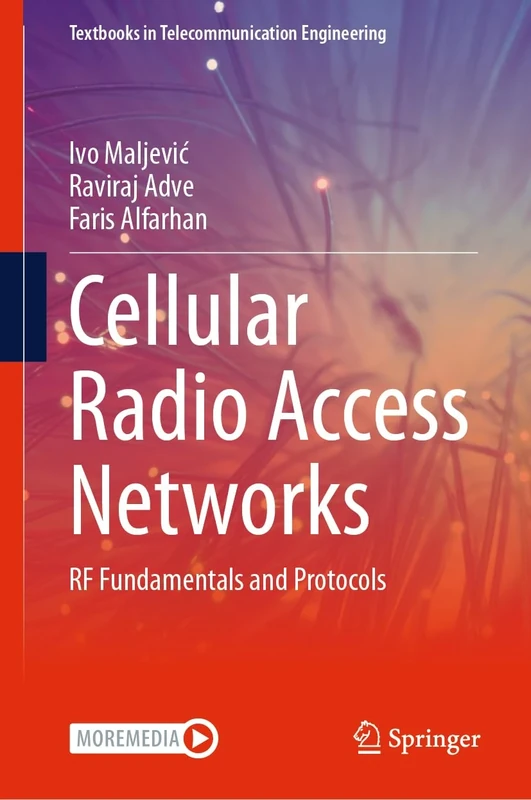 Cellular Radio Access Networks: RF Fundamentals and Protocols (Textbooks in Telecommunication Engineering)