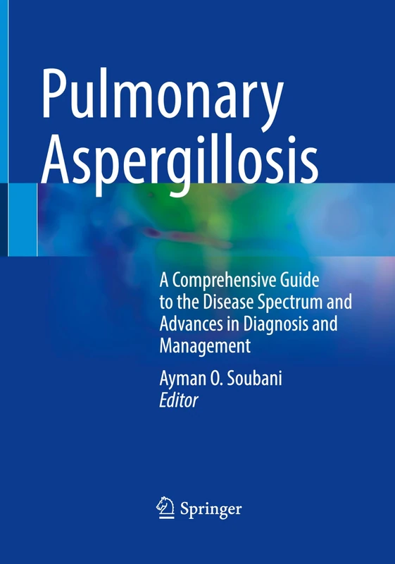 Springer - Pulmonary Aspergillosis Medical Guide