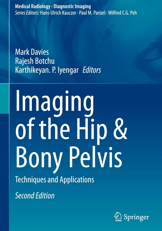 Springer Imaging of the Hip & Bony Pelvis - Medical Radiology