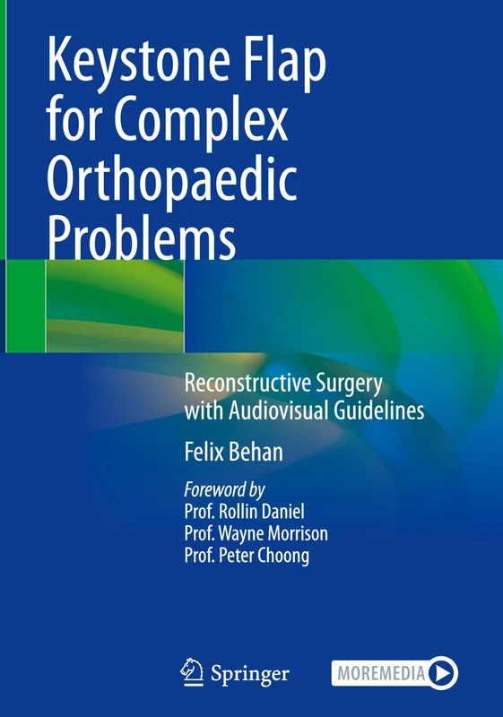 Keystone Flap for Complex Orthopaedic Problems: Reconstructive Surgery with Audiovisual Guidelines