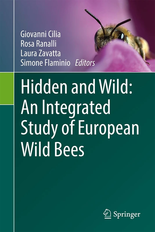 Springer - Hidden and Wild: An Integrated Study of European Wild Bees