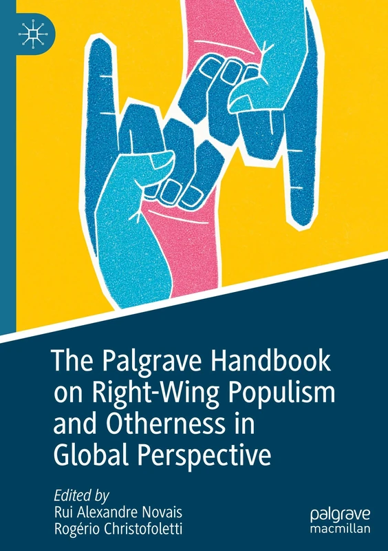 Macmillan Palgrave Handbook on Right-Wing Populism and Otherness
