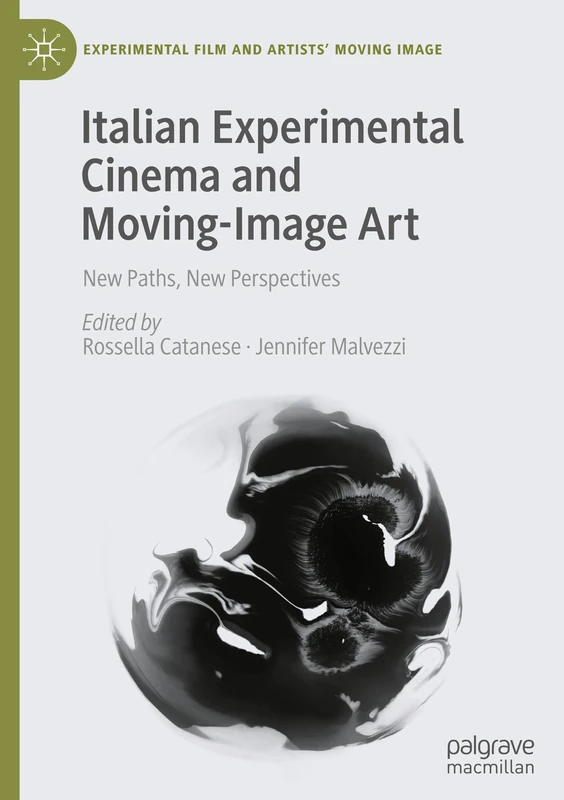 Macmillan Italian Experimental Cinema and Moving-Image Art