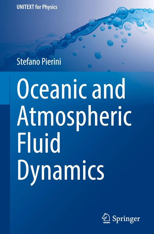 Oceanic and Atmospheric Fluid Dynamics (UNITEXT for Physics)