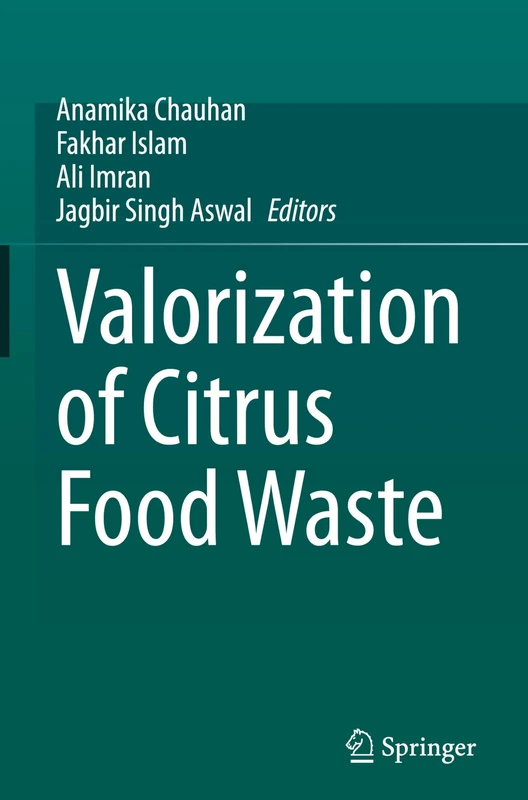 Valorization of Citrus Food Waste
