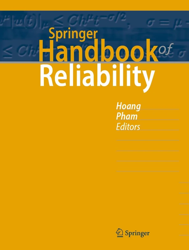 Springer Handbook of Reliability - Engineering Reference