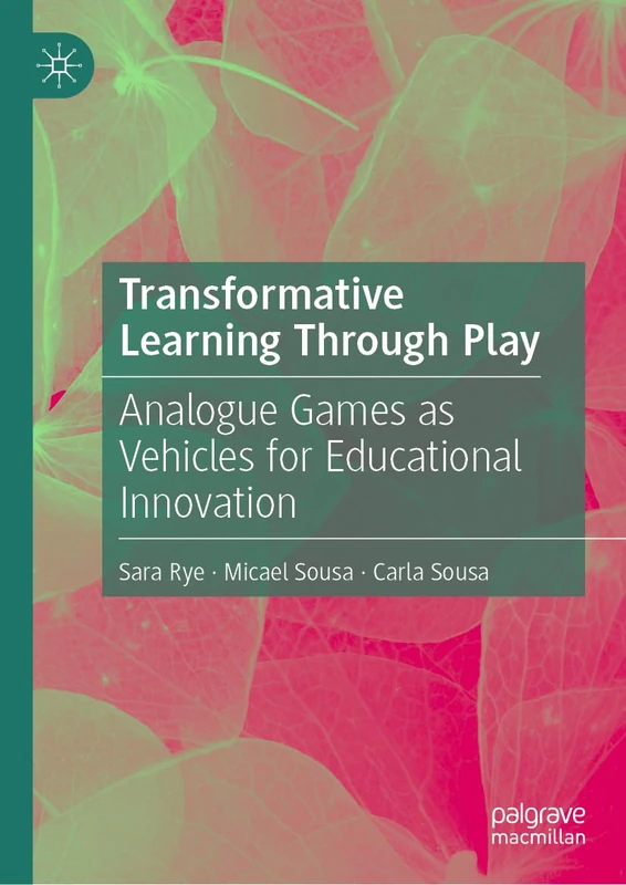 MACMILLAN Transformative Learning Through Play Book