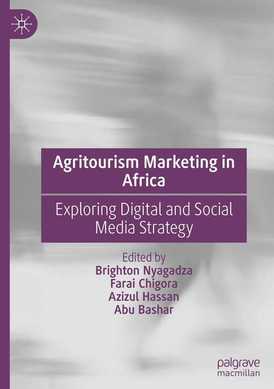 MACMILLAN Agritourism Marketing in Africa - Digital Strategy