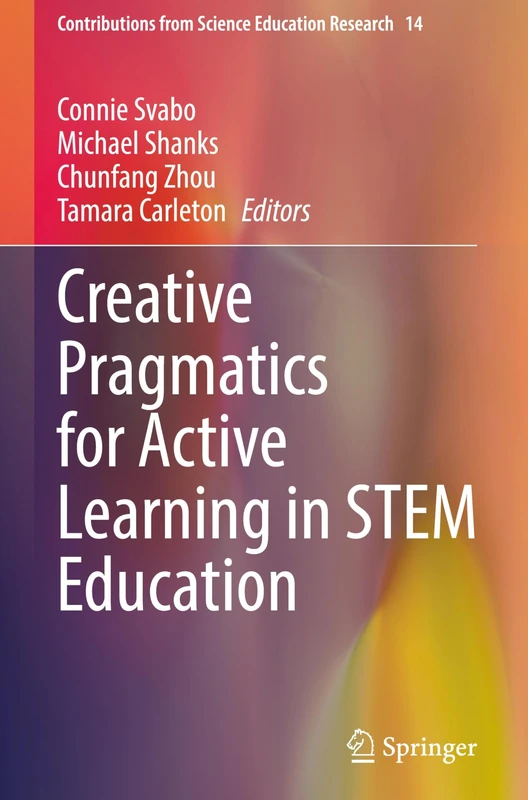 Springer - Creative Pragmatics for Active Learning in STEM
