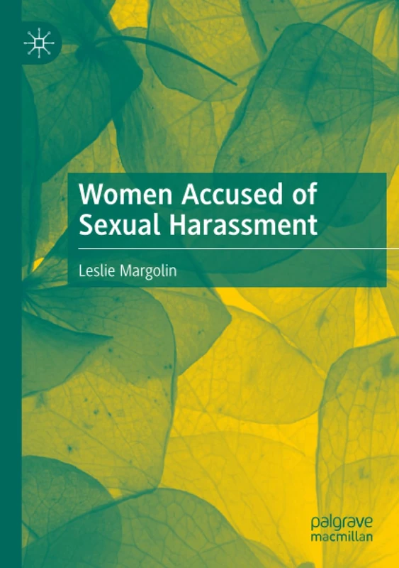 Women Accused of Sexual Harassment