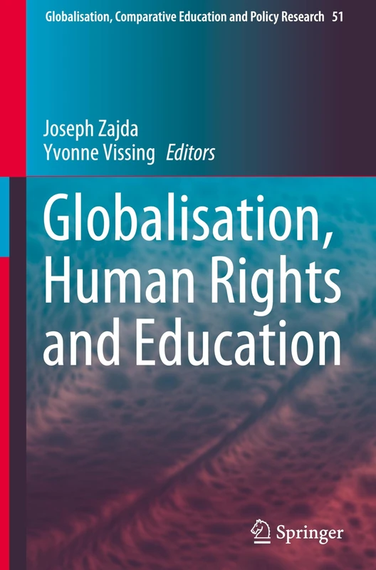 Springer - Globalisation, Human Rights and Education: 51