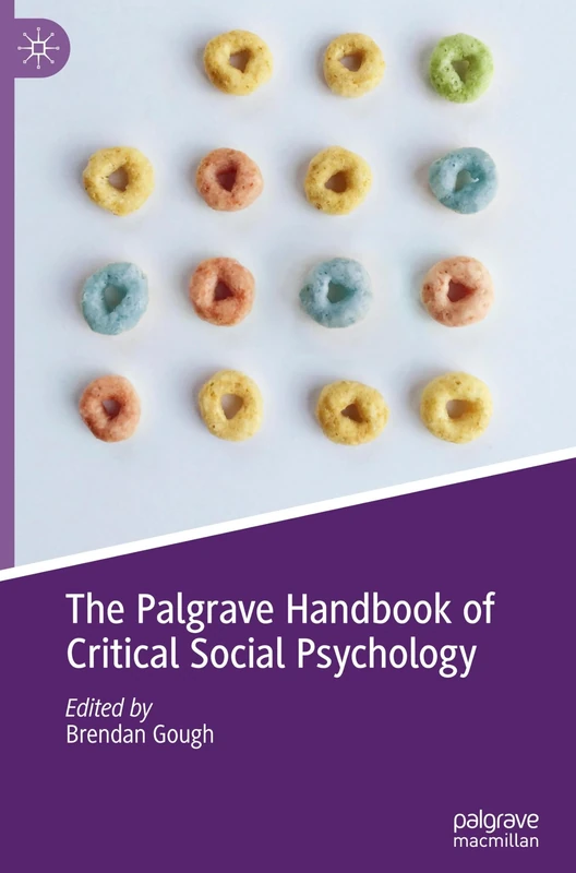 The Palgrave Handbook of Critical Social Psychology