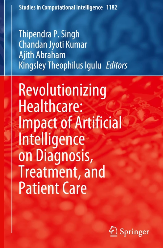 Springer AI in Healthcare: Diagnosis, Treatment, and Care Book