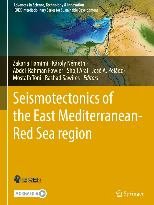 Seismotectonics of the East Mediterranean-Red Sea region: A detailed study of Zhang Taiyan and Hu Shih (Advances in Science, Technology & Innovation)
