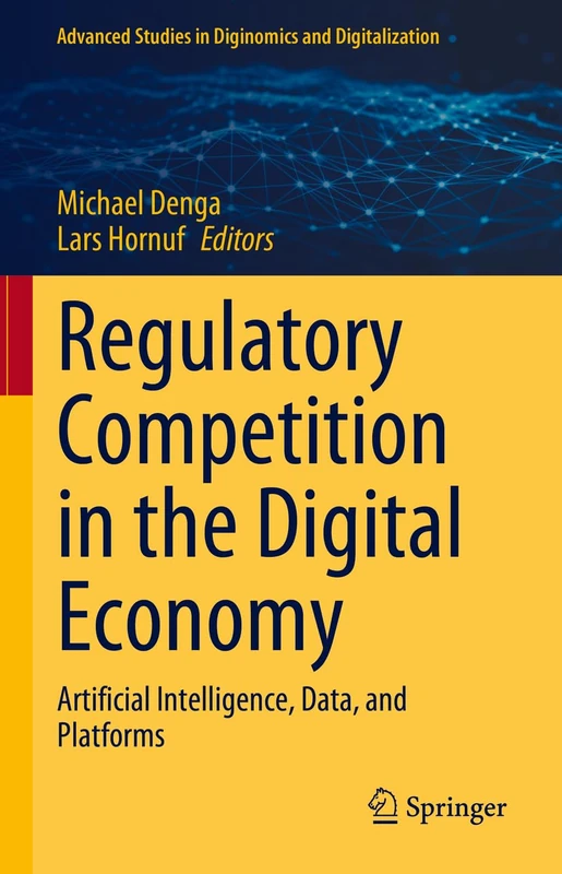 Springer - Regulatory Competition in the Digital Economy Book