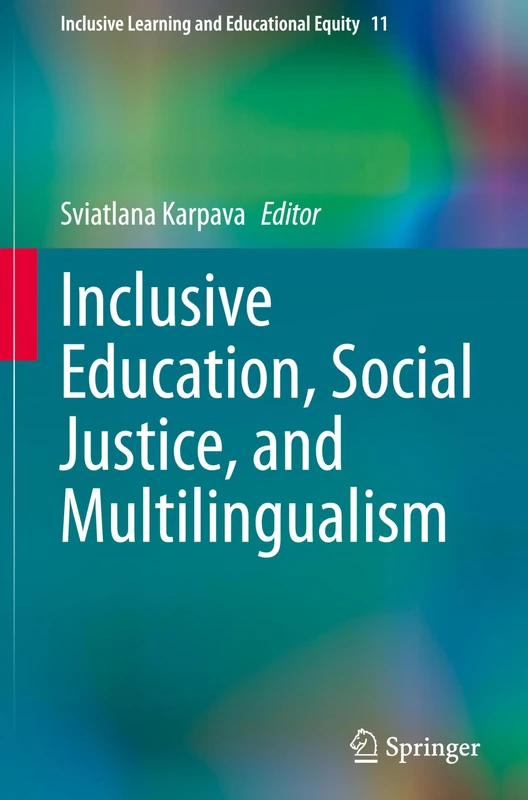 Springer Inclusive Education, Social Justice, and Multilingualism